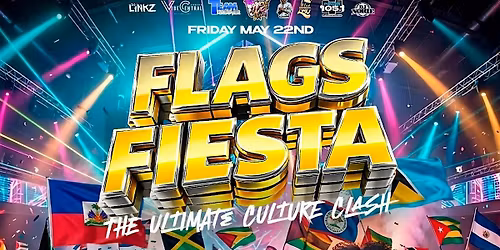 FLAGS FIESTA 'THE ULTIMATE CULTURE CLASH'