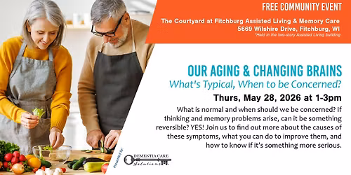 Our Aging and Changing Brains
