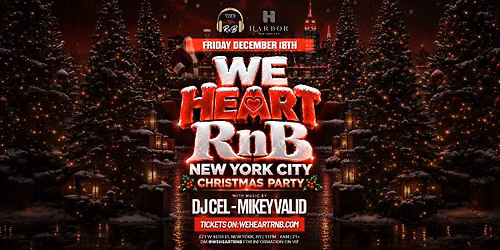 We Heart RnB NYC (R&B Christmas Party)