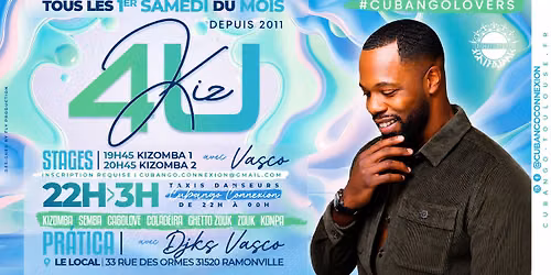 KIZ4U de JUIN- Stages KIZOMBA avec VASCO - SOIREE KIZOMBA\/SEMBA avec DJKS VASCO