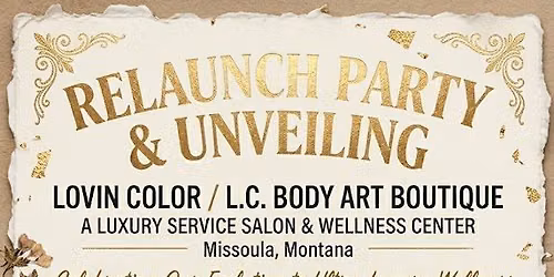 Relaunch Party & Summer Bash! Lovin Color Salon & L.C. Body Art Boutique