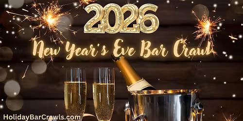 2026 Chicago All Access New Years Eve (NYE) Bar Crawl