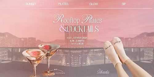 Rooftop Pilates & Cocktails
