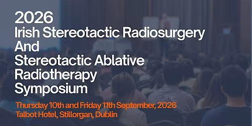 Stereotactic Radiosurgery and  Stereotactic Ablative Radiotherapy Symposium