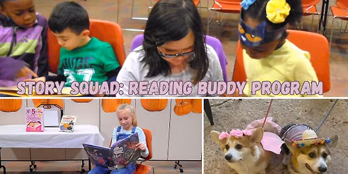  Story Squad: Reading Buddy Program