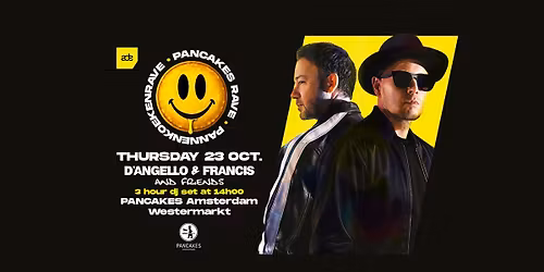 D'Angello & Francis present PannenkoekenRave I Amsterdam Dance Event