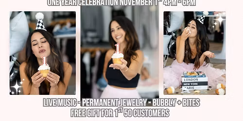 NOLITA BOUTIQUE 1 Year Celebration