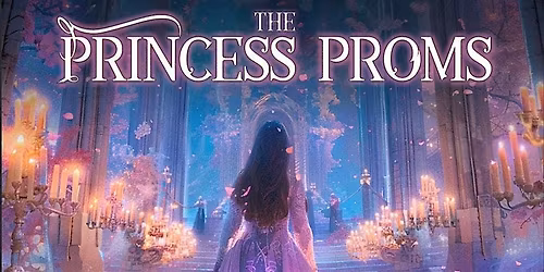 The Princess Proms: Hull