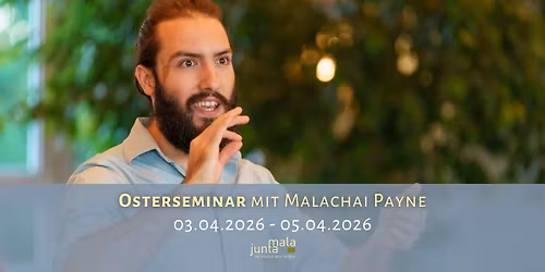 OSTERseminar mit Malachai Payne