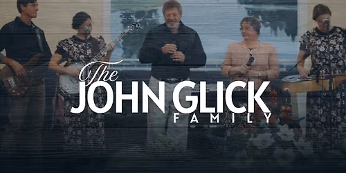 The John Glick Family