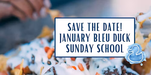 January Sunday School: Super Bowl Appetizers & Punch Bowls