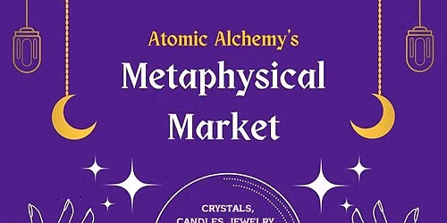 Metaphysical Market @ The Looking Glass