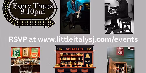 All Request Piano @ Little Italy San Jose's Italian Cellar Speakeasy