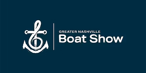 Greater Nashville Boat Show