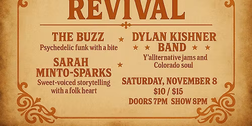 Frontier Revival Ft. The Buzz \u2022 Dylan Kishner Band \u2022 Sarah Minto-Sparks