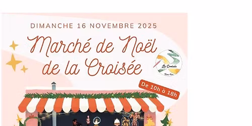 \ud83c\udf84March\u00e9 de No\u00ebl de La Crois\u00e9e\ud83c\udf84