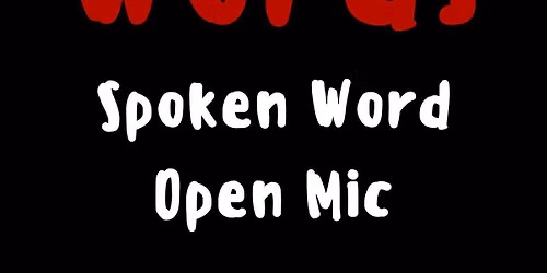 Away With Words Spoken Word Open Mic
