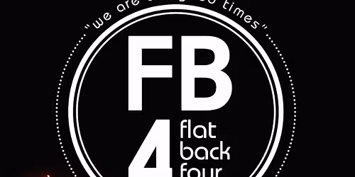 Flat Back 4 - Friday 13th March