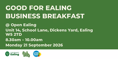 Good for Ealing Business Breakfast