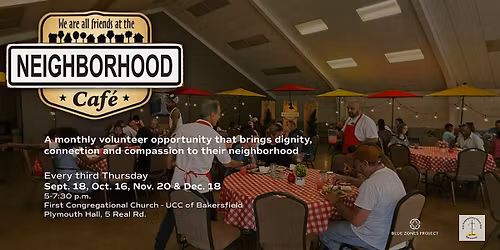 Neighborhood Cafe Volunteer Opportunity - BZP Bakersfield