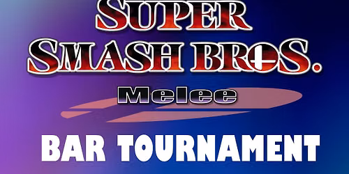 Moncton Melee Bar Tournament
