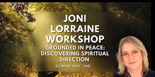 Workshop: Grounded in Peace - Discovering Spiritual Direction