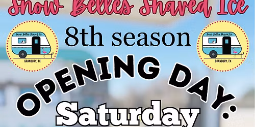 OPENING DAY of Season 8 for Snow Belles Shaved Ice!