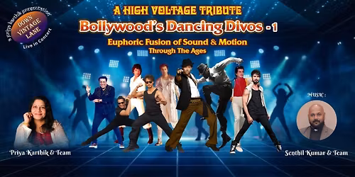 Bollywoods Dancing Divos - A High Voltage Tribute