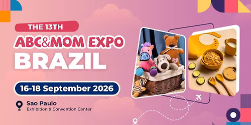 THE 13th ABC&MOM EXPO Brazil