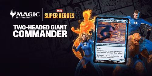 Two Headed Giant Commander Marvel Super Heroes