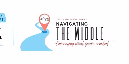 Navigating The Middle: Leveraging What You've Created