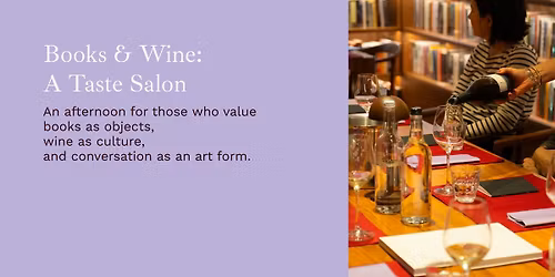 Books & Wine: A Taste salon #4