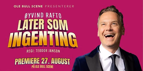 \u00d8yvind Rafto later som ingenting