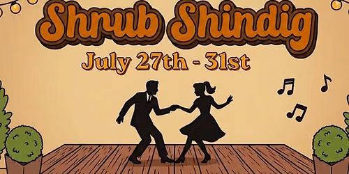 Shrub Shindig