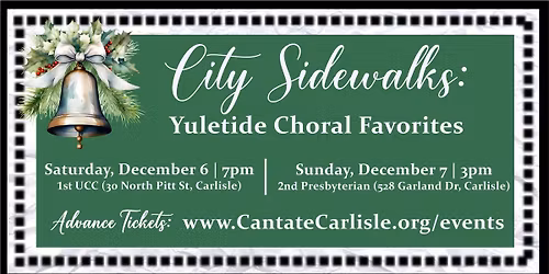 2025 Winter - City Sidewalks: Yuletide Choral Favorites