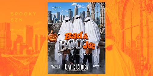 BAD & BOO'JEE HALLOWEEN ROOFTOP DAY PARTY| HALLOWEEN WKND