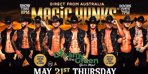 May 21st: Omaha, NE - MAGIC HUNKS AUSTRALIA TAKEOVER at Dream on the Green