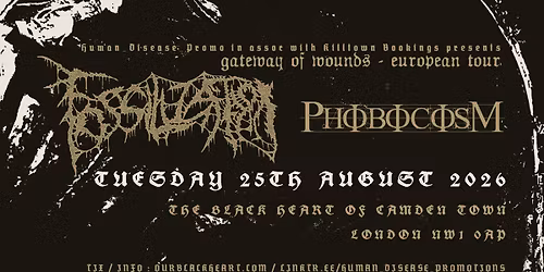 FOSSILIZATION (br) + PHOBOCOSM (ca) - London