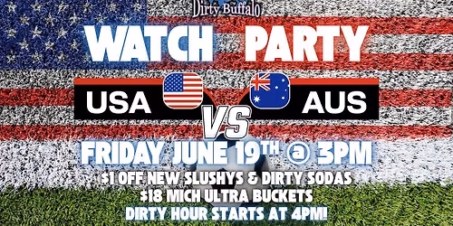 \ud83c\uddfa\ud83c\uddf8\u26bd USA vs. Australia Watch Party! \ud83c\udde6\ud83c\uddfa\u26bd