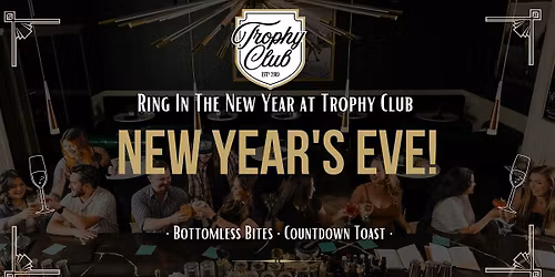New Years Eve - Trophy Club
