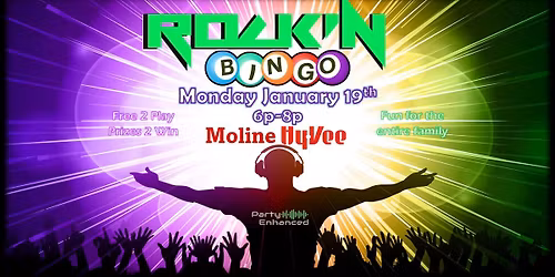 Rockin' BINGO at Moline Hy-Vee!