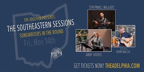 The Southeastern Sessions: Abby Dodds, Stripmall Ballads & host John Walsh
