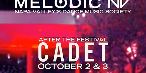 THE AFTERS at CADET by Melodic NV