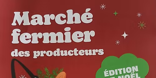 march\u00e9 fermier des producteurs place des Charrons