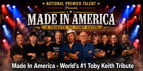 Made In America - Tribute to Toby Keith