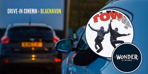 Drive in Cinema - Twin Town - Blaenavon