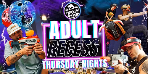 2\/12\/26: Adult Recess: WickedBall After Dark(18+)
