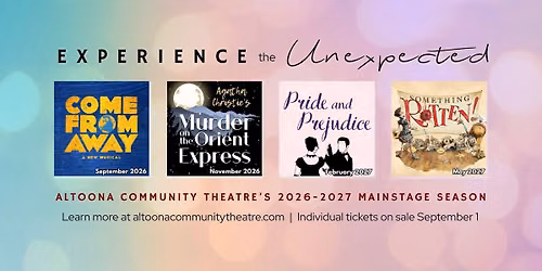 Pride and Prejudice - Presented by Altoona Community Theatre