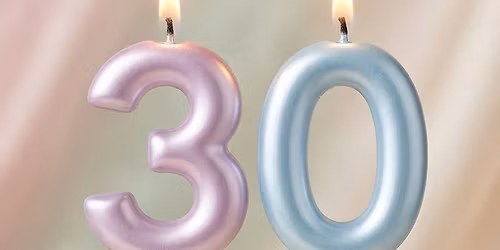 Ben oui \u2026 30 ans !