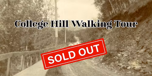 College Hill Walking Tour (New!)